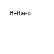 M-Hero M-Hero
