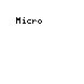 Micro